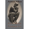 As a Man Thinketh (Chump Change Edition)