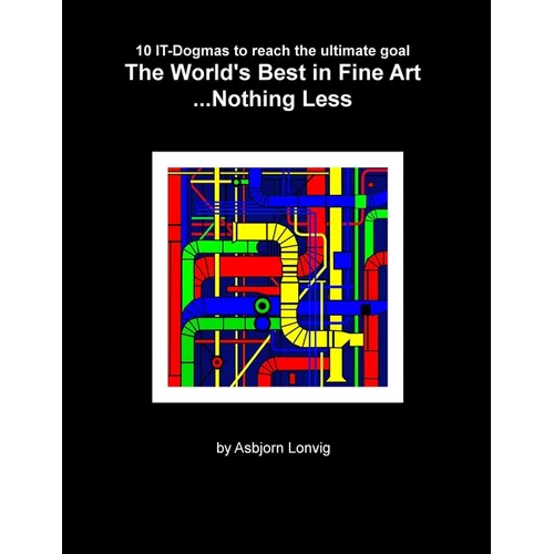 The World's Best in Fine Art...Nothing Less