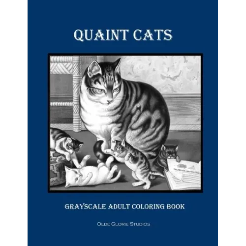 Quaint Cats Grayscale Adult Coloring Book