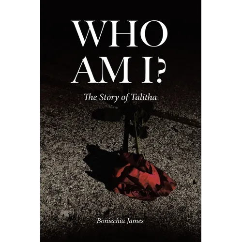 Who Am I?: The Story of Talitha