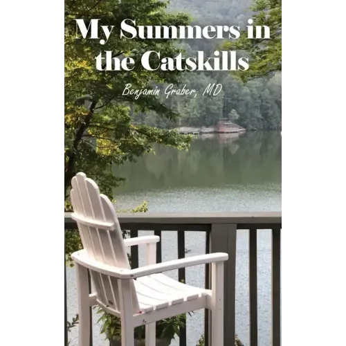 My Summers in the Catskills