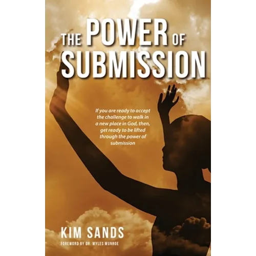 The Power of Submission
