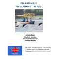 ESL Animals 2: The Alphabet M - Z