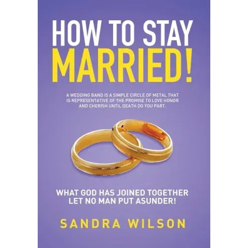 How to Stay Married!: Gold Wedding Bands His/Her