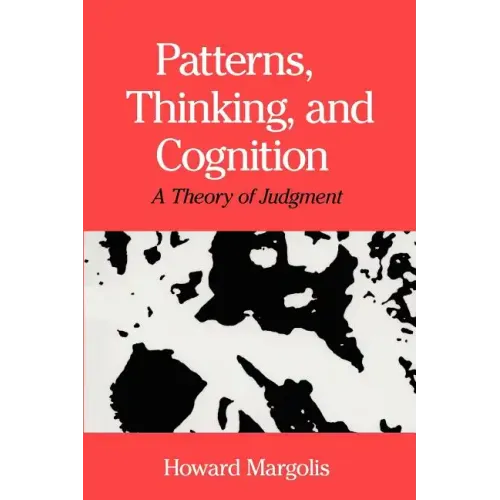 Patterns, Thinking, and Cognition: A Theory of Judgment