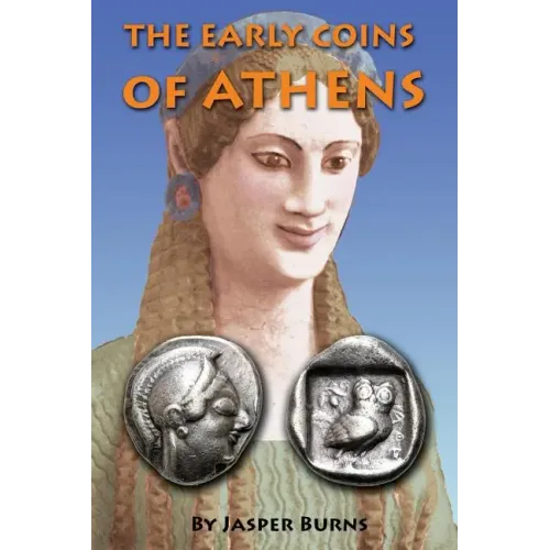 The Early Coins of Athens