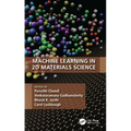 Machine Learning in 2D Materials Science