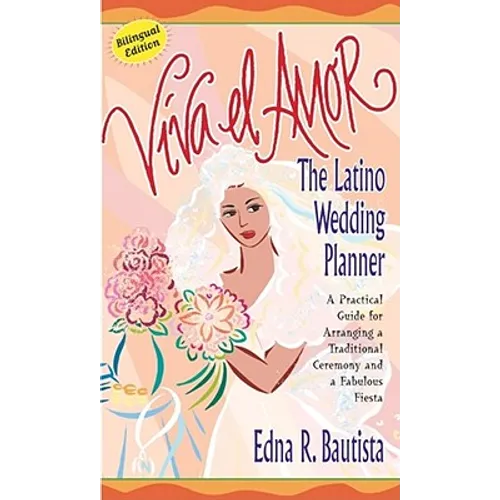 Viva el Amor: A Latino Wedding Planner = Long Live Love