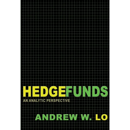 Hedge Funds: An Analytic Perspective - Updated Edition
