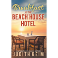 Breakfast at The Beach House Hotel
