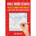 Bible Word Search Puzzle Book for Adults: 90 Large Print Christian Word Find Puzzles