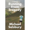 Running From Tragedy
