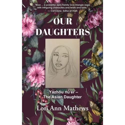 Our Daughters: Yàzhōu nǚ'ér - The Asian Daughter