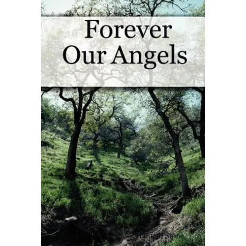 Forever Our Angels