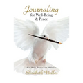 Journaling for Well-Being & Peace
