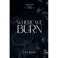 Where We Burn