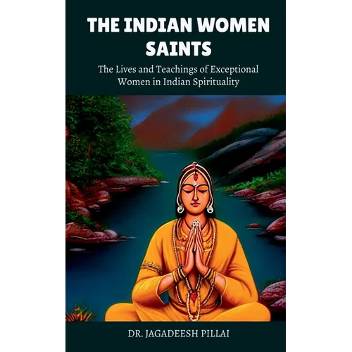 The Indian Women Saints