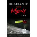 Relationship with Myself: Finding the treasure within