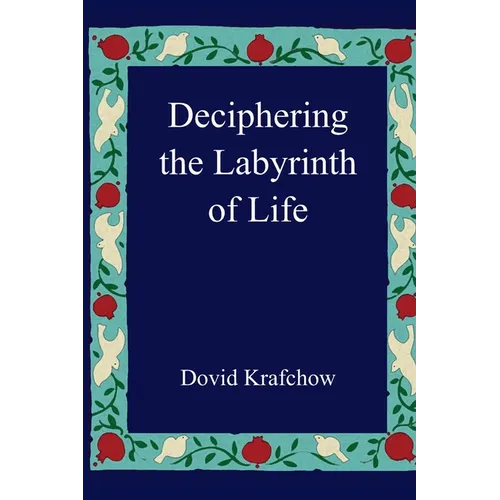 Deciphering the Labyrinth of Life
