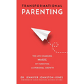 Transformational Parenting