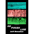 No Finish Line