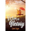 Victim to Victory