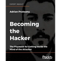 Becoming the Hacker
