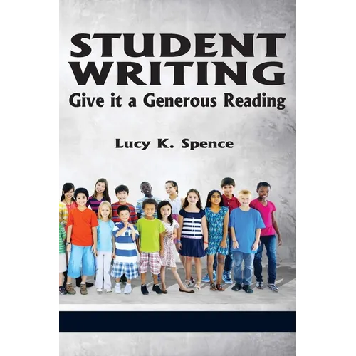 Student Writing: Give It a Generous Reading