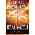 Real Physicians Real Faith