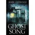 Ghost Song