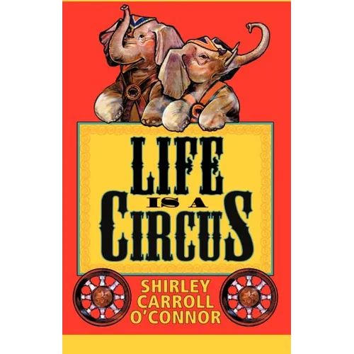 Life is a Circus