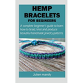 Hemp Bracelets for Beginners