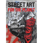 Street Art for the Planet - Hardcover