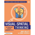 Visual-Spatial Thinking for Advanced Learners, Grades 3-5