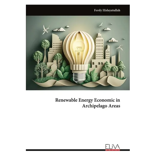 Renewable Energy Economic in Archipelago Areas