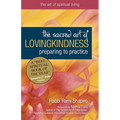 The Sacred Art of Lovingkindness: Preparing to Practice