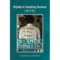 Hijinks In Teaching Science: (Hits)