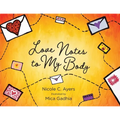 Love Notes to My Body