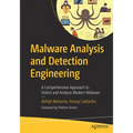 Malware Analysis and Detection Engineering: A Comprehensive Approach to Detect and Analyze Modern Malware