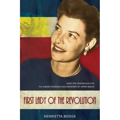 First Lady of the Revolution