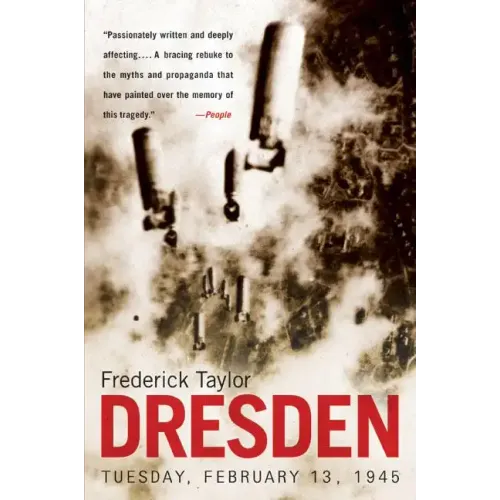 Dresden: Tuesday, February 13, 1945