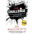 The Challenge: How 144 Letters Changed My Life, The Life Of My Son, And Will Change Your Life Too