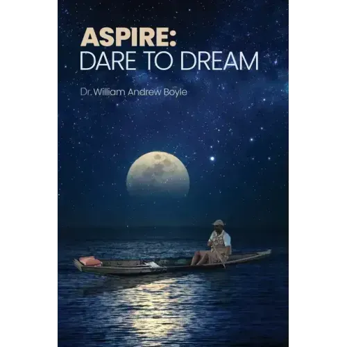 Aspire: Dare to Dream