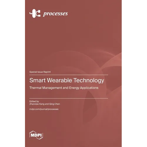 Smart Wearable Technology: Thermal Management and Energy Applications