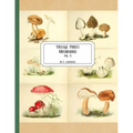 Vintage Prints: Mushrooms: Vol. 5