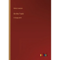 On the Track: in large print