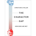 The Character Gap: How Good Are We?