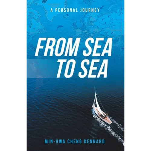 From Sea to Sea: A Personal Journey