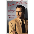 Vincent Price: A Daughter's Biography