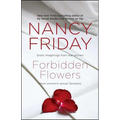 Forbidden Flowers: More Women's Sexual Fantasies